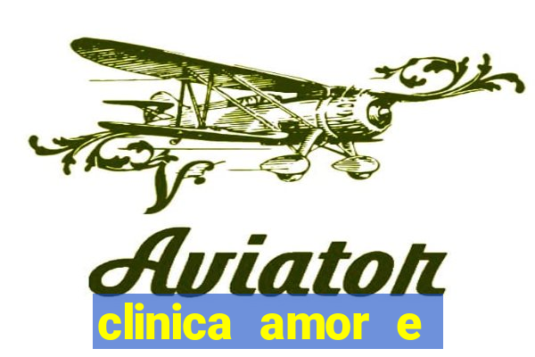 clinica amor e saude pirituba